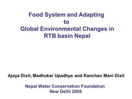 Food System and Adapting to Global Environmental Changes in