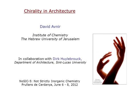 Chirality in Architecture