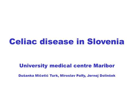 Celiac disease in Slovenia