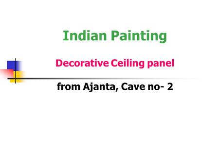 Decorative Ceiling panel from Ajanta, Cave no- 2