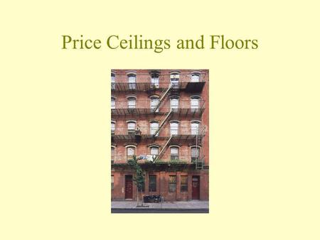 Price Ceilings and Floors. How much rent do you pay per month during the academic year? (Enter DK if you dont know.)