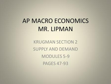 AP MACRO ECONOMICS MR. LIPMAN