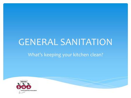 What’s keeping your kitchen clean?
