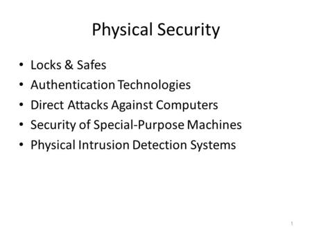 Physical Security Locks & Safes Authentication Technologies