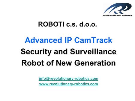 Security and Surveillance Robot of New Generation