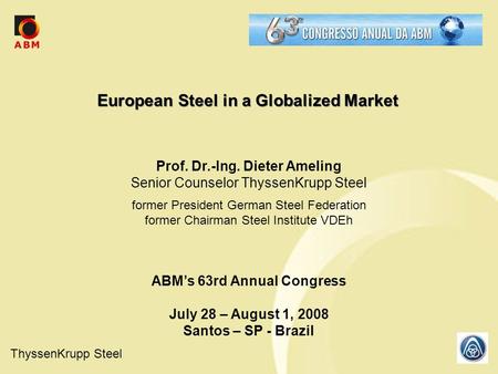 European Steel in a Globalized Market