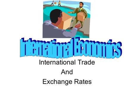 International Trade And Exchange Rates