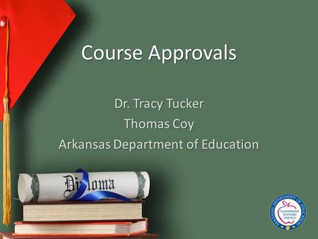 Dr. Tracy Tucker Thomas Coy Arkansas Department of Education