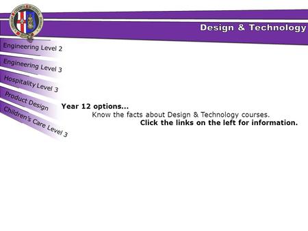 Know the facts about Design & Technology courses.