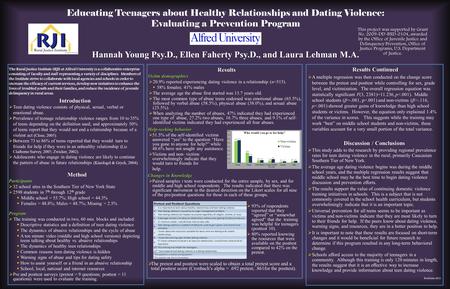 Educating Teenagers about Healthy Relationships and Dating Violence: Evaluating a Prevention Program Educating Teenagers about Healthy Relationships and.