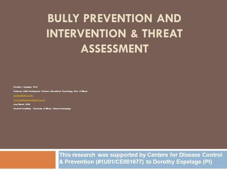 Bully prevention and intervention & Threat assessment