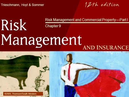 Risk Management and Commercial Property—Part I Chapter 9