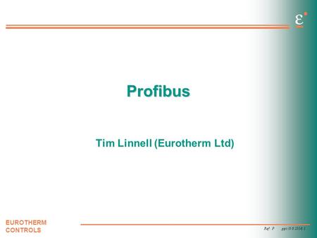 Tim Linnell (Eurotherm Ltd)