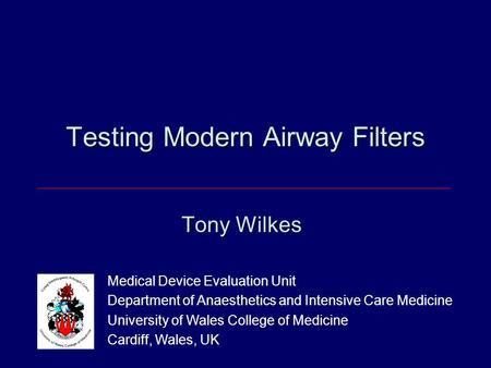 Testing Modern Airway Filters