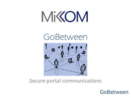 Secure portal communications