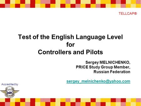 Test of the English Language Level for Controllers and Pilots