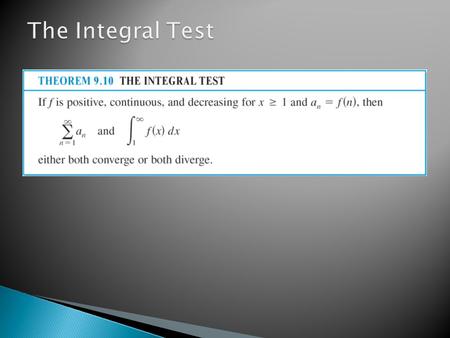 The Integral Test.