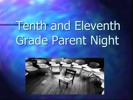 Tenth and Eleventh Grade Parent Night. This presentation is available on www.whs.tusd.org www.whs.tusd.org Click on Counselors Corner Click on Parent.