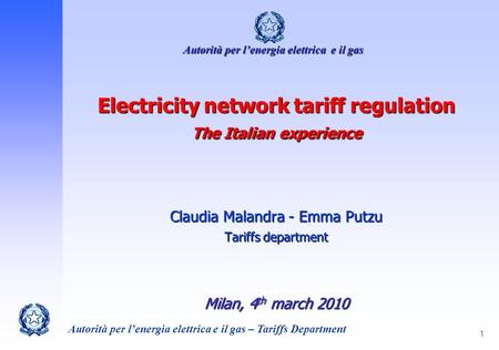 Electricity network tariff regulation The Italian experience