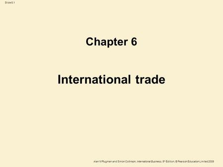 Chapter 6 International trade.