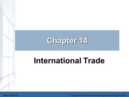 Chapter 14 International Trade