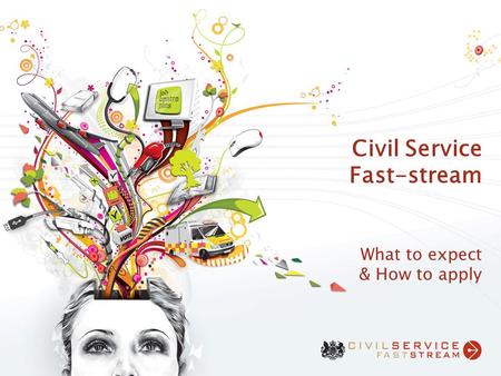 Civil Service Fast-stream What to expect & How to apply.