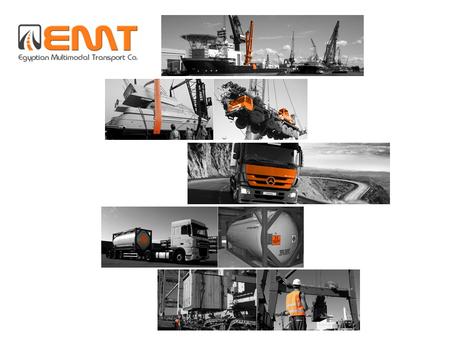 www.emtegypt.com About us EMT was established in 1996 by a group of well experienced shipping & logistics experts to offer customers a totally new concept.