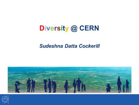 CERN Sudeshna Datta Cockerill