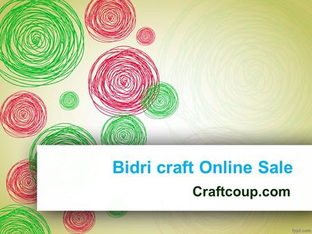 Bidri craft Online Sale Craftcoup.com. About CraftCoup Craft Coup provides best handicraft services in Hyderabad. Which is also provide 20+ types of handicrafts.