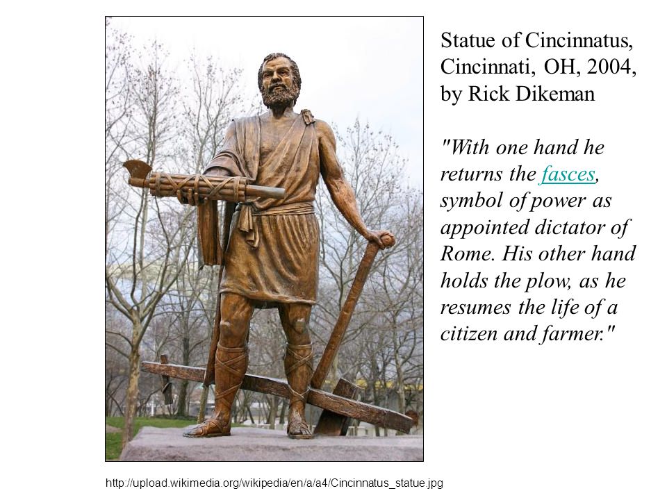 Term of a Dictator Statue+of+Cincinnatus%2C+Cincinnati%2C+OH%2C+2004%2C+by+Rick+Dikeman