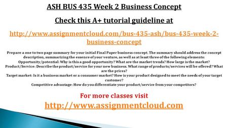 ASH BUS 435 Week 2 Business Concept Check this A+ tutorial guideline at  business-concept Prepare.