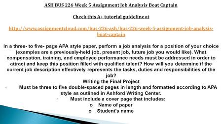 ASH BUS 226 Week 5 Assignment Job Analysis Boat Captain Check this A+ tutorial guideline at