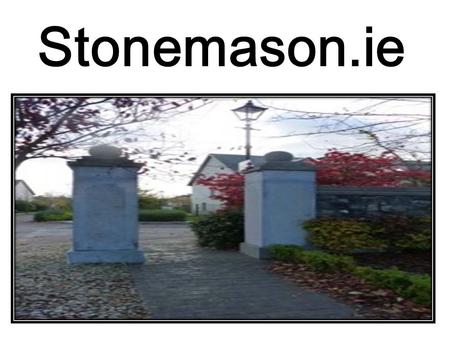 Find Best Stone Masonry Services in Ireland by Stonemason.ie
