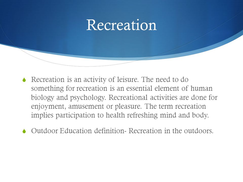 writing about leisure activities definition