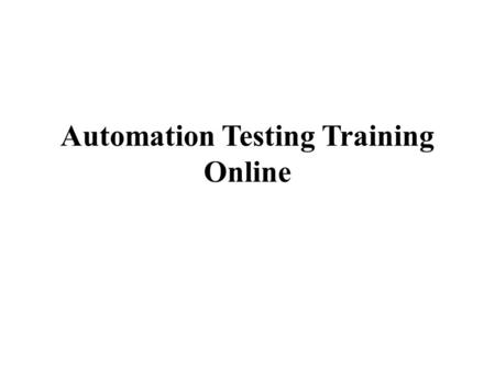 Automation Testing Training Online. Automation testing process involves testing the software application with automated tools by comparing present results.