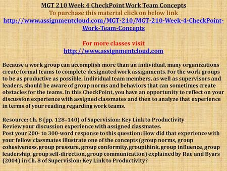 MGT 210 Week 4 CheckPoint Work Team Concepts To purchase this material click on below link