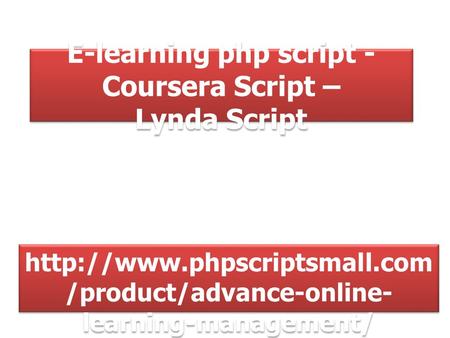 E-learning php script - Coursera Script – Lynda Script  /product/advance-online- learning-management/