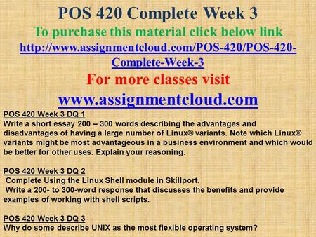 POS 420 Complete Week 3 To purchase this material click below link  Complete-Week-3 For more classes visit.