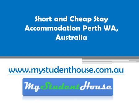 Short and Cheap Stay Accommodation Perth WA, Australia