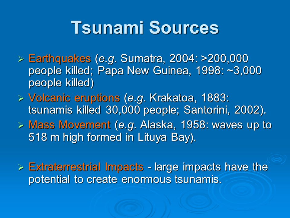 EARTHQUAKES SIMULATIONS SOURCES AND TSUNAMIS