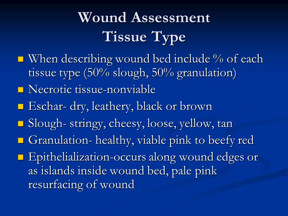 Wound+Assessment+Tissue+Type