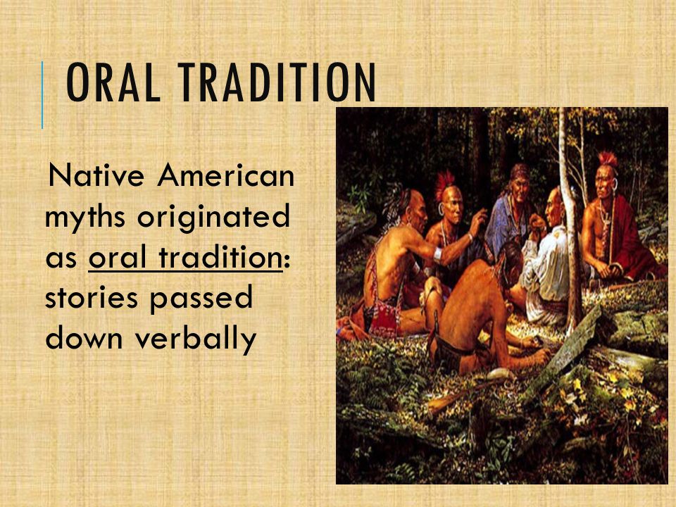Oral Tradition Native American 11