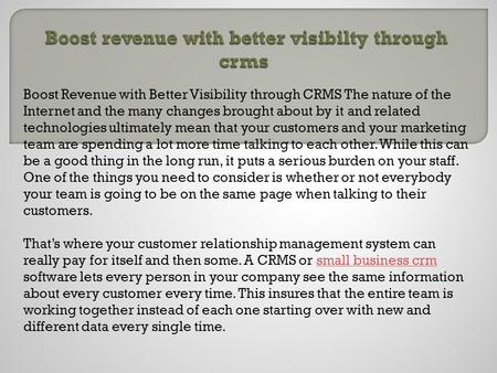 Boost Revenue with Better Visibilty through CRMS