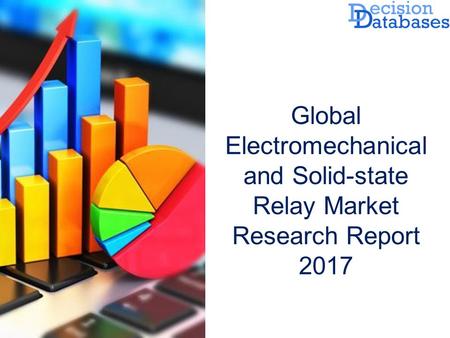 Global Electromechanical and Solid-state Relay Market Research Report 2017.