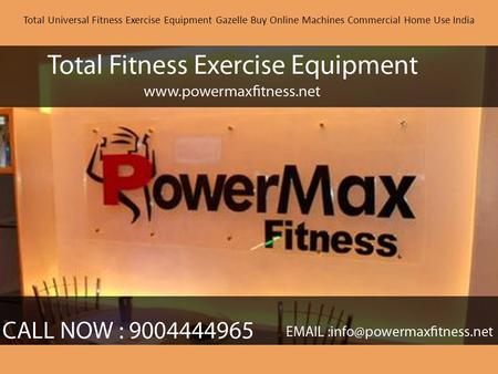 Total Universal Fitness Exercise Equipment Gazelle Buy Online Machines Commercial Home Use India.