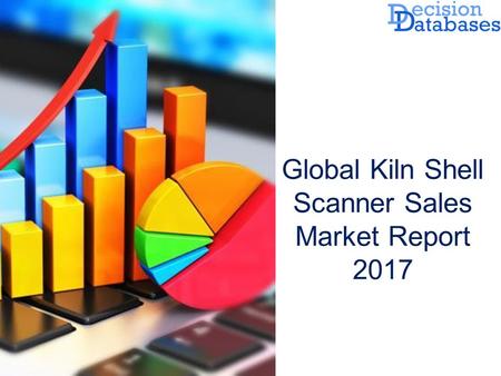 Global Kiln Shell Scanner Sales Market Report 2017.