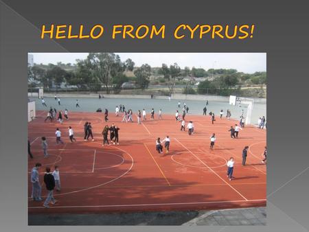 HELLO FROM CYPRUS!.