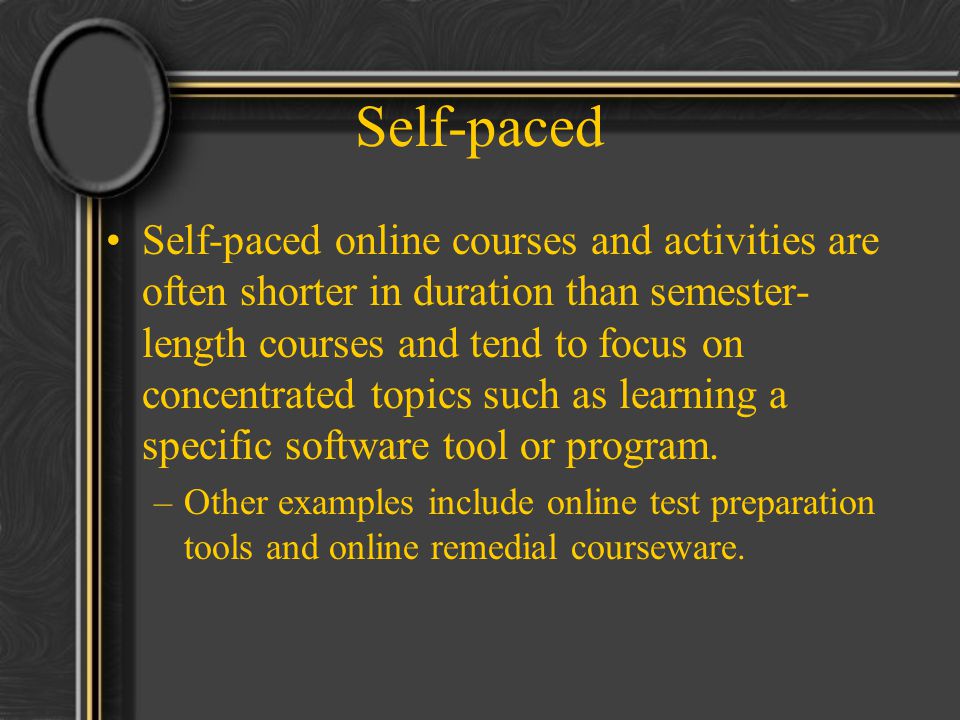 Self-Paced Online Training