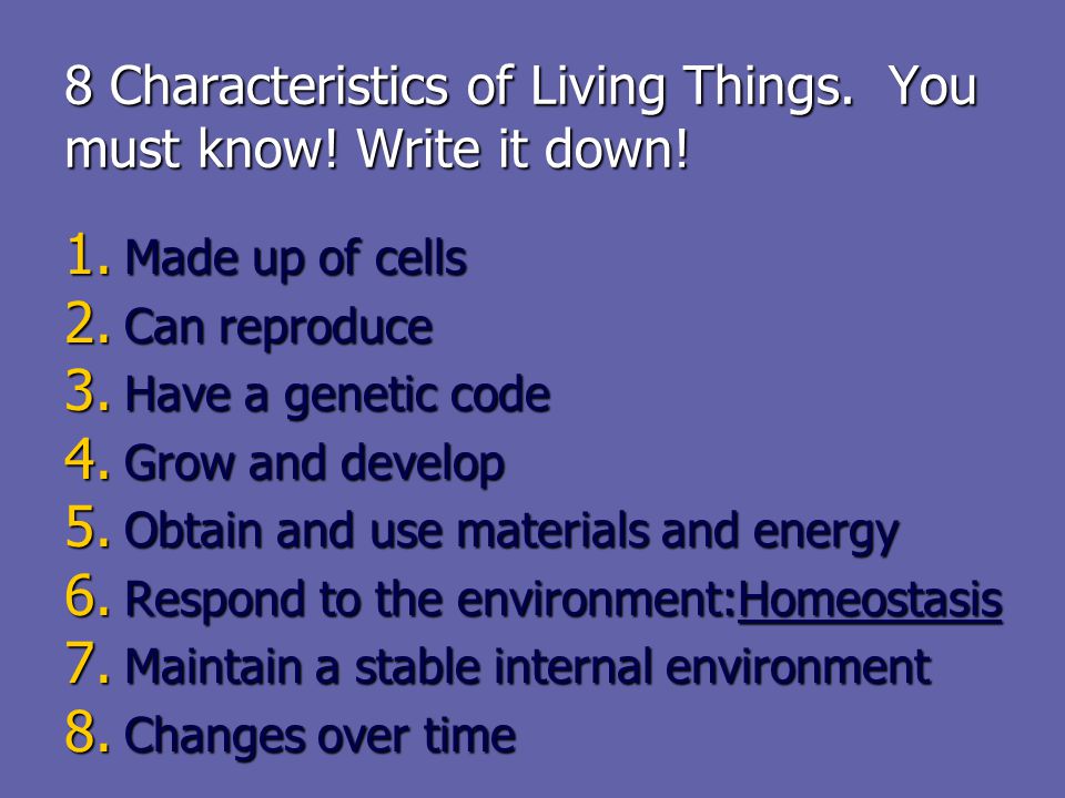 what are the 8 characteristics of all living things