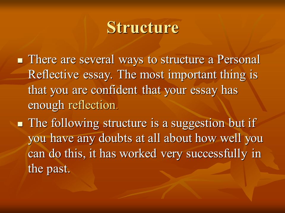 Personal reflective essay structure